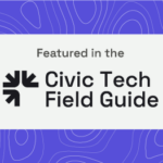 Featured in the Civic Tech Field Guide